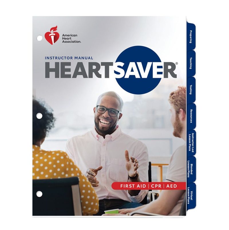 2020 AHA Heartsaver® First Aid CPR AED Instructor Manual