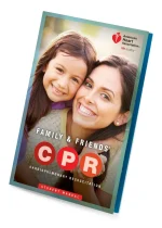 Family & Friends® CPR Student Manual