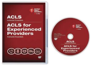 Advanced Cardiovascular Life Support/Advanced Cardiovascular Life Support for Experienced Providers (ACLS/ACLS EP) Instructor Essentials Course DVD