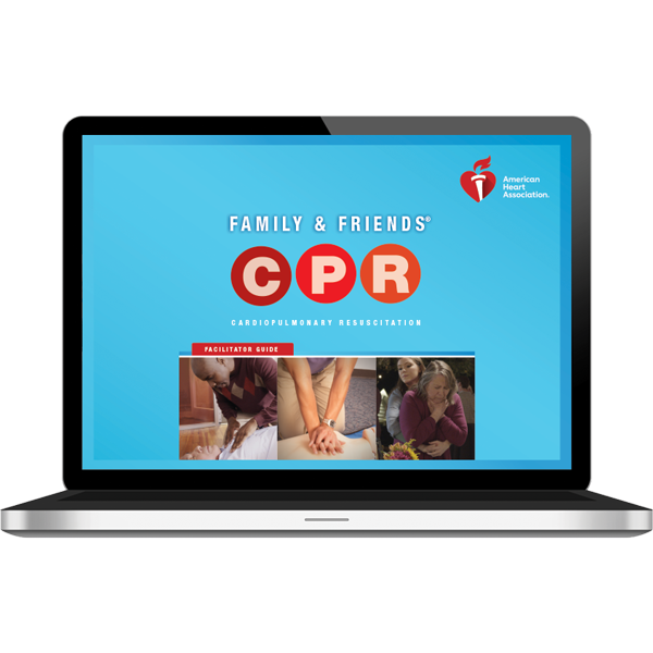 Family & Friends CPR Streaming Video with Facilitator Guide