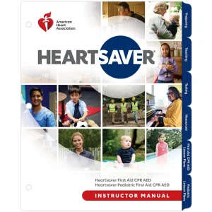 2025 Heartsaver® Instructor Manual