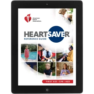 2025 Heartsaver® First Aid CPR AED Digital Reference Guide